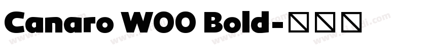 Canaro W00 Bold字体转换